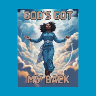 God's Got My Back v2 T-Shirt