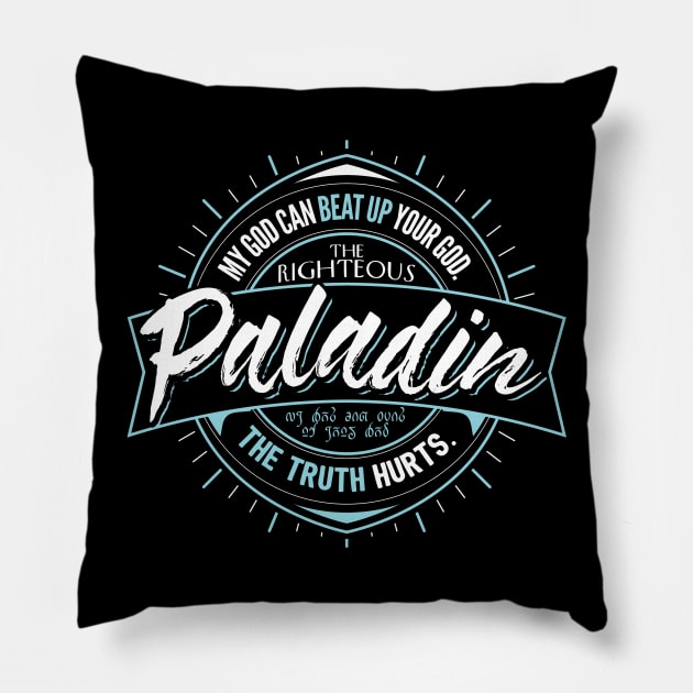 PALADIN Fantasy RPG GM Dungeon Game Master DM boardgame tee Pillow by Natural 20 Shirts