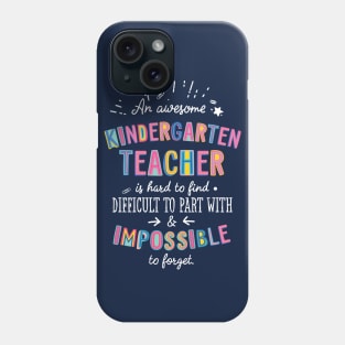 An awesome Kindergarten Teacher Gift Idea - Impossible to Forget Quote Phone Case