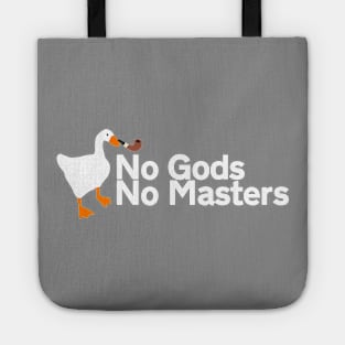 No Gods No Masters | Untitled Goose Game Tote