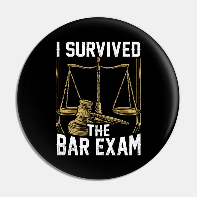 I Survived The Bar Exam Funny Law Student Lawyer Attorney Pin by Proficient Tees