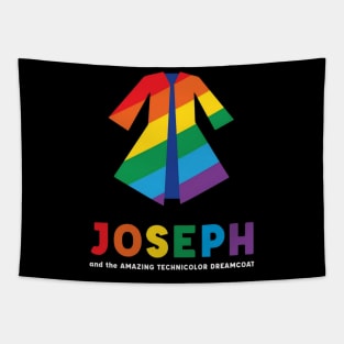 Joseph and the Amazing technicolor dreamcoat t-shirt Tapestry