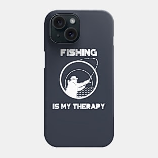 Fishing is my therapy Phone Case