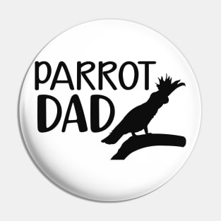 Parrot Dad Pin