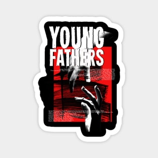 Young Fathers Magnet