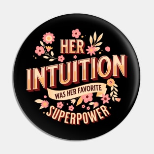 Her intuition was her favorite superpower Pin