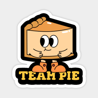 Team Pie Pumpkin Pie Thanksgiving Halloween Magnet