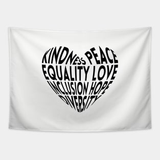 Kindness Peace Equality Love Inclusion Hope Diversity Tapestry