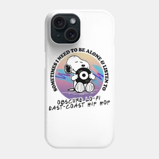 Sometimes I Need To Be Alone & Listen To Obscure Lo-Fi East Coast Hip Hop Phone Case