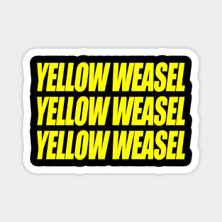 Yellow Weasel Magnet