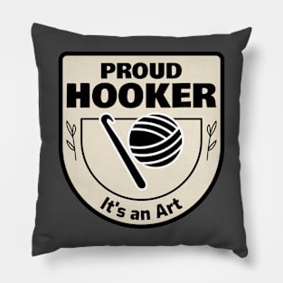 Proud Hooker - Crochet 1 Pillow