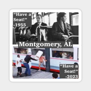 "Try That In A Small Town." Bloody Saturday Montgomery AL, 8.5.23 Magnet