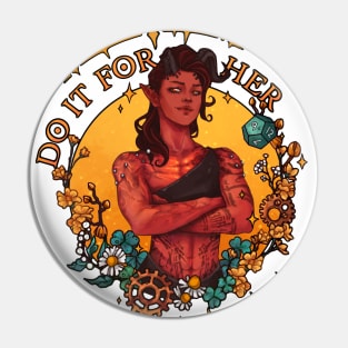 Do It For Her | Karlach Pin