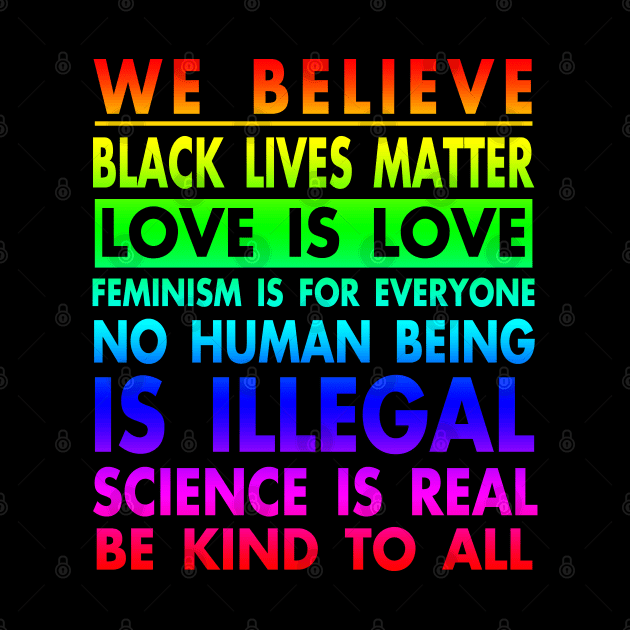 Black Lives Love Is Love Science LGBT Pride Kindness by Otis Patrick