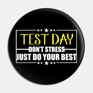 Test day gift Teacher student Pin