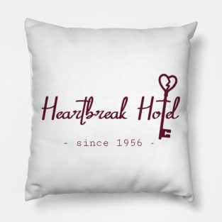 Heartbreak Hotel since 1956 Pillow