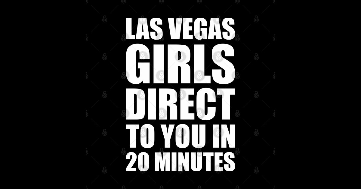 Las Vegas Girls Direct to You Girls Direct To You Sticker TeePublic