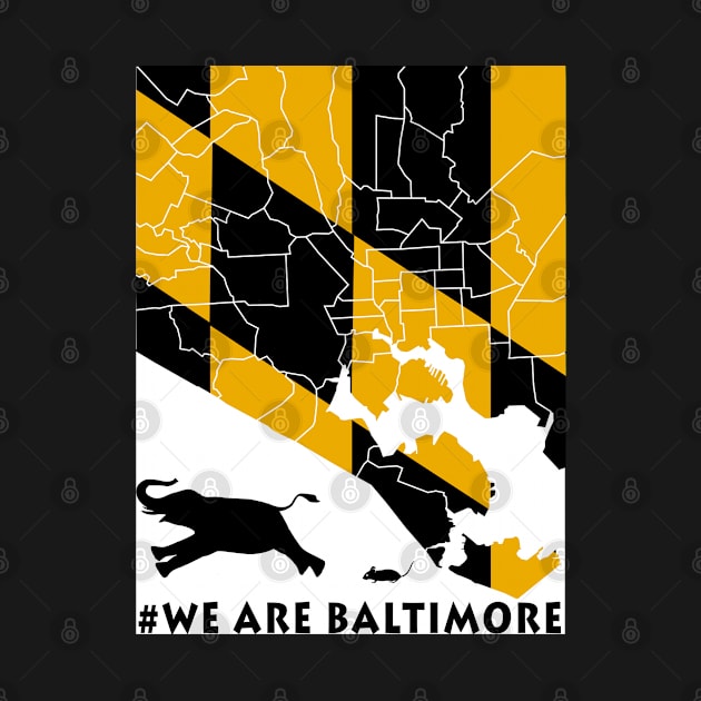 we are baltimore by mohazain