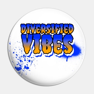 Diversified Vibes Pin