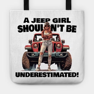 A jeep girl shouldn't be underestimated! Tote