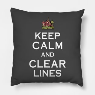 Keep Calm and Clear Lines Pillow