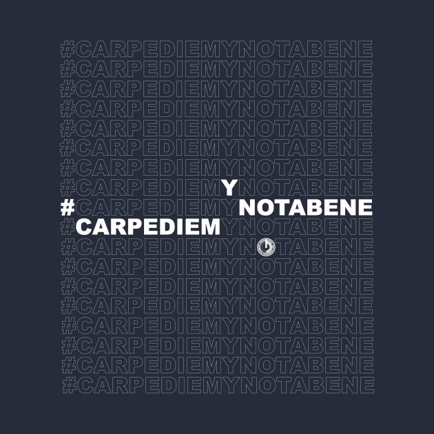 #CarpediemYNotabene by Twiggylismo