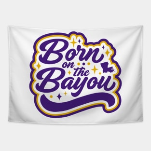 Born on the Bayou // Purple and Gold Word Art Tapestry