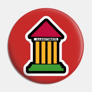 SCOTUS IS ILLIGITIMATE - Colors - Sticker - Back Pin