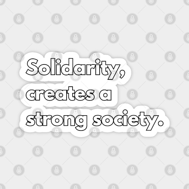 Solidarity Magnet by CyberFather