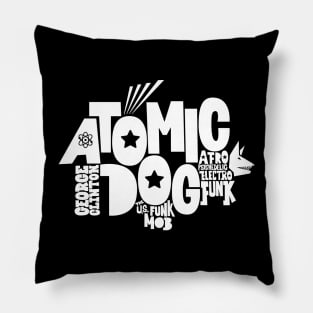 Atomic Dog - George Clinton Tribute Shirts! Pillow