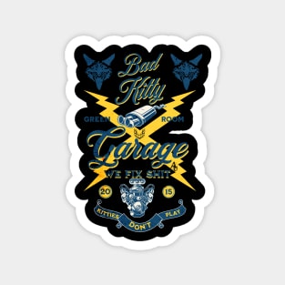 Bad Kitty Garage 2 sided Tshirt Magnet