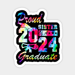 Tie Dye Proud sister of a 2024 Graduate Class of 2024 Senior Magnet