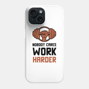 Work Harder Phone Case