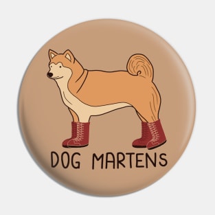 Dog Martens Pin