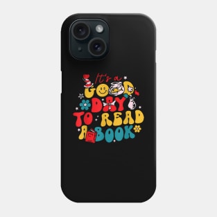 It'S A Good Day To Read A Book Reading Day Cat Teachers Phone Case