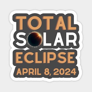 Total Solar Eclipse 2024 with Date Magnet