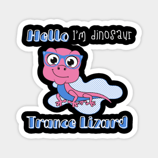 Trance Lizard Magnet