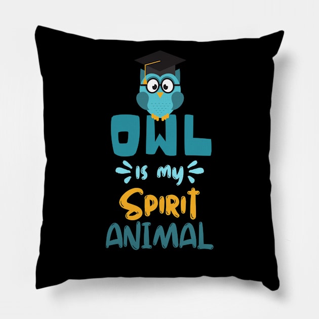 Owl Is My Spirit Animal, Cute Reading Funny Owl Pillow by Artisan