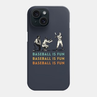 baseball is fun Phone Case