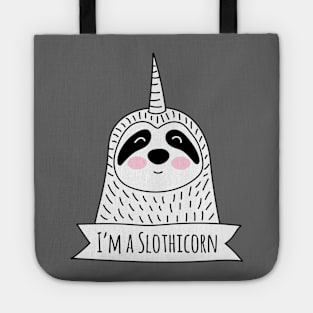 I’m a Slothicorn - Sloth Unicorn Tote