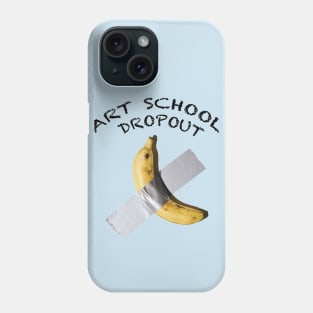 Art School Dropout Cattelan Phone Case