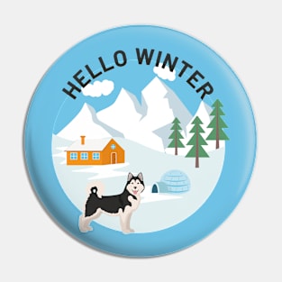 Alaskan Malamute with Hello Winter Sign Pin