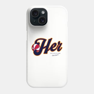 Caitlin Clark HER Phone Case