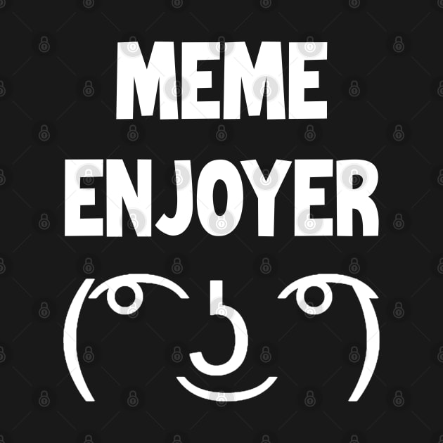 Meme Enjoyer Funny Unicode Emoji by Embrace Masculinity