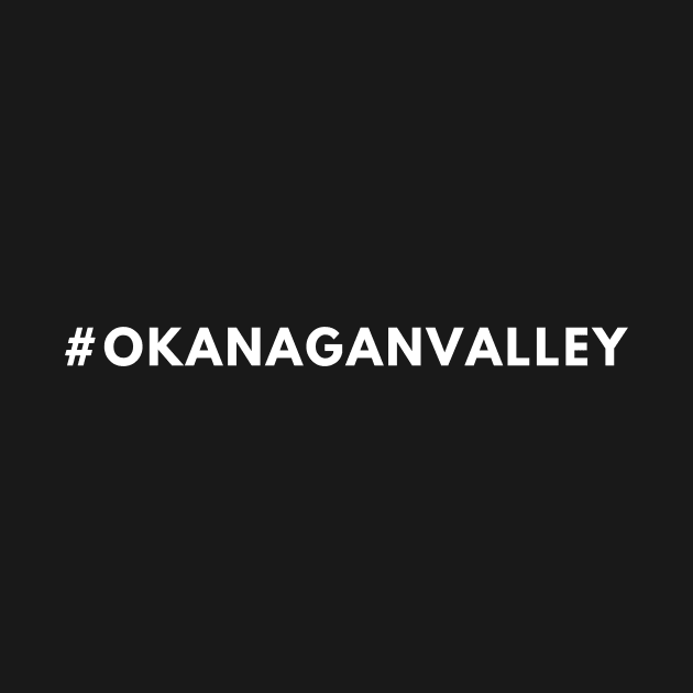 Okanagan Valley Shirt #okanaganvalley by 369designs