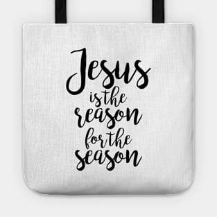 jesus is the reason for the Tote