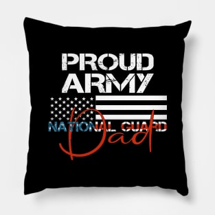 Proud Army National Guard Dad Military Family Pillow