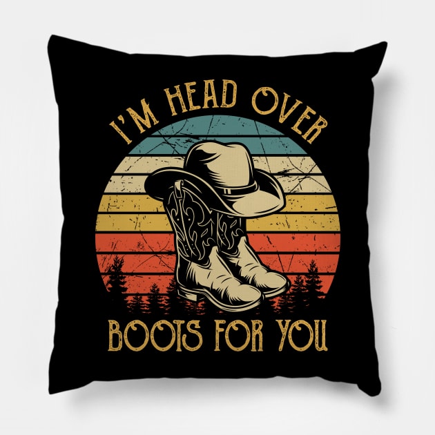 I'm Head Over Boots For You Tshirt Western Country Music Pillow by Ice Cream Monster