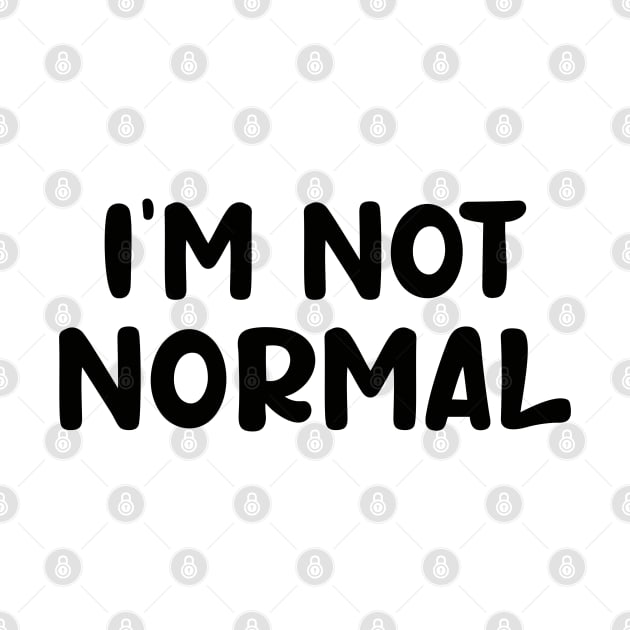 i am not normal by liviala