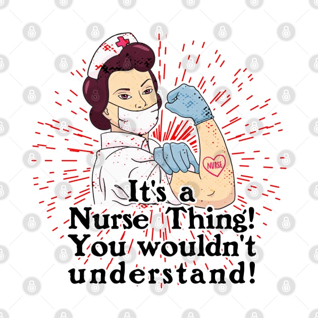 Its a Nurse Thing by Lionstar